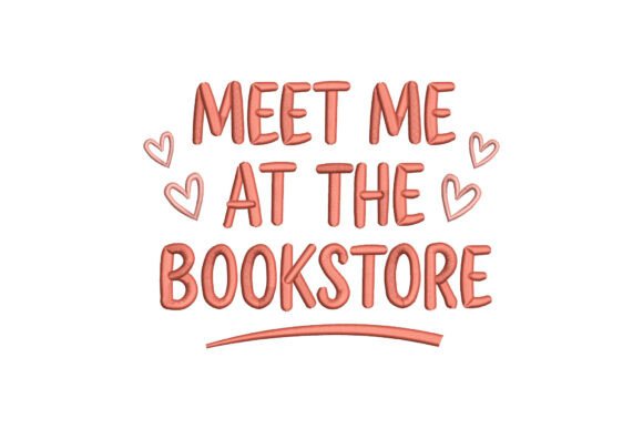 Meet Me at the Bookstore: A Designer’s Review for Small Business Embroidery Use